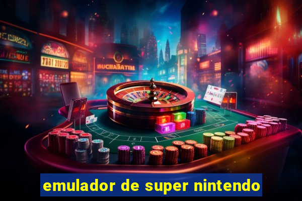 emulador de super nintendo